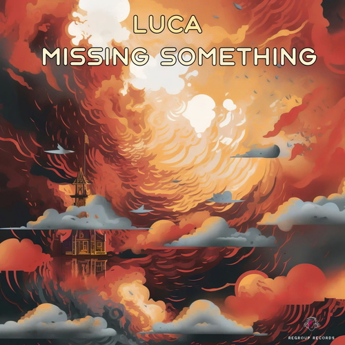 Luca - Missing Something [REG850]